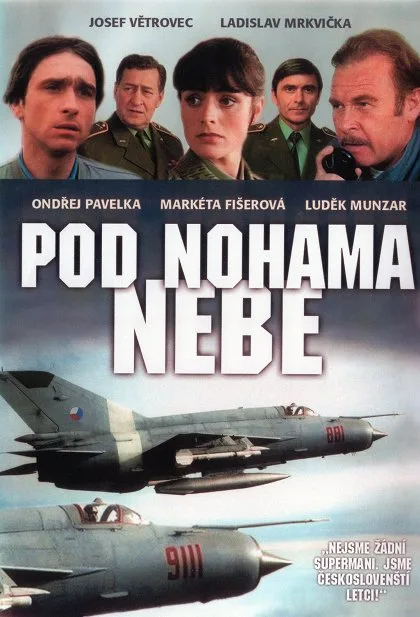 Pod nohama nebe