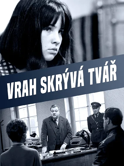 Vrah skrývá tvář